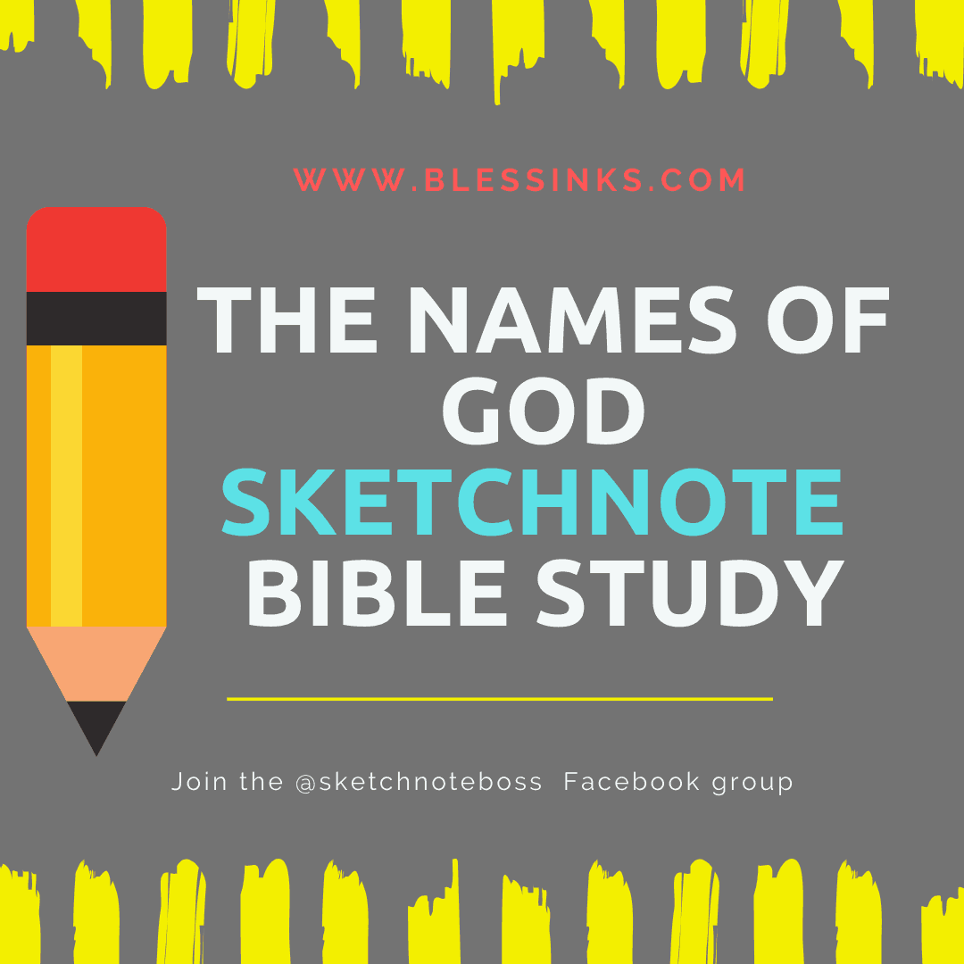 The Names of God Sketchnote Bible Study # 1
